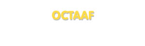 Der Vorname Octaaf