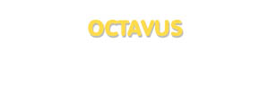 Der Vorname Octavus