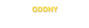 Der Vorname Oddny