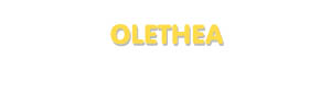 Der Vorname Olethea