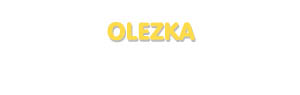 Der Vorname Olezka