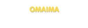 Der Vorname Omaima