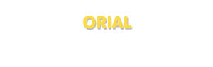 Der Vorname Orial