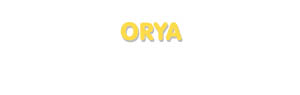 Der Vorname Orya