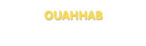 Der Vorname Ouahhab