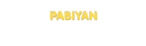 Der Vorname Pabiyan