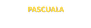 Der Vorname Pascuala