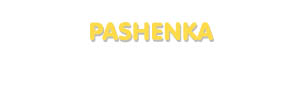 Der Vorname Pashenka