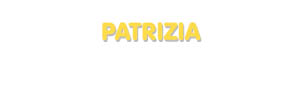 Der Vorname Patrizia