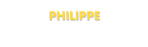 Der Vorname Philippe