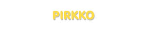 Der Vorname Pirkko