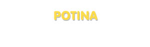 Der Vorname Potina