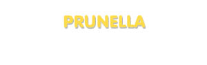 Der Vorname Prunella