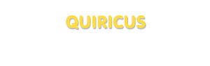 Der Vorname Quiricus