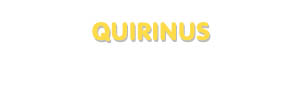 Der Vorname Quirinus