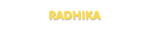 Der Vorname Radhika