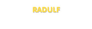 Der Vorname Radulf