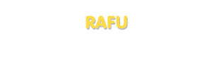 Der Vorname Rafu