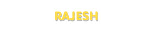 Der Vorname Rajesh