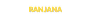 Der Vorname Ranjana