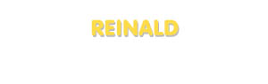 Der Vorname Reinald