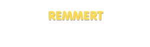 Der Vorname Remmert