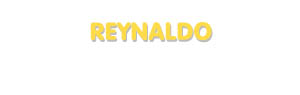 Der Vorname Reynaldo