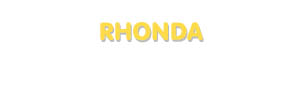 Der Vorname Rhonda