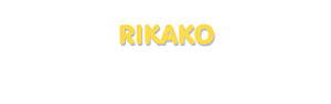 Der Vorname Rikako
