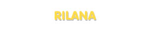Der Vorname Rilana