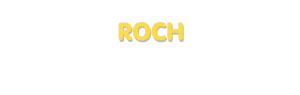 Der Vorname Roch