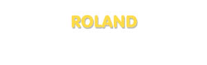 Der Vorname Roland
