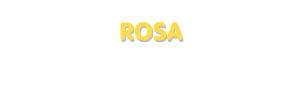 Der Vorname Rosa