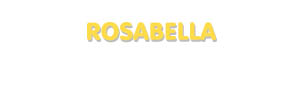 Der Vorname Rosabella