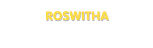 Der Vorname Roswitha