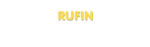 Der Vorname Rufin