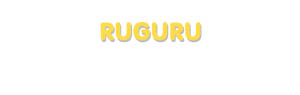 Der Vorname Ruguru