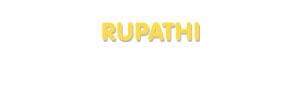 Der Vorname Rupathi
