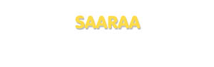 Der Vorname Saaraa