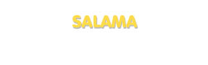 Der Vorname Salama