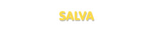 Der Vorname Salva