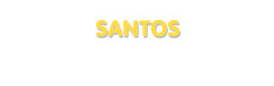 Der Vorname Santos