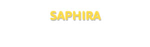 Der Vorname Saphira
