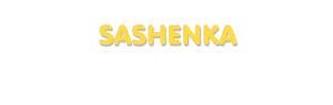 Der Vorname Sashenka