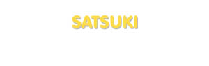 Der Vorname Satsuki