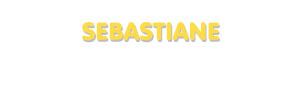 Der Vorname Sebastiane