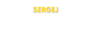 Der Vorname Sergej