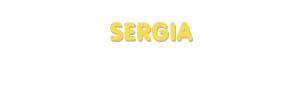 Der Vorname Sergia