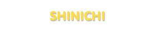 Der Vorname Shinichi