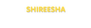 Der Vorname Shireesha